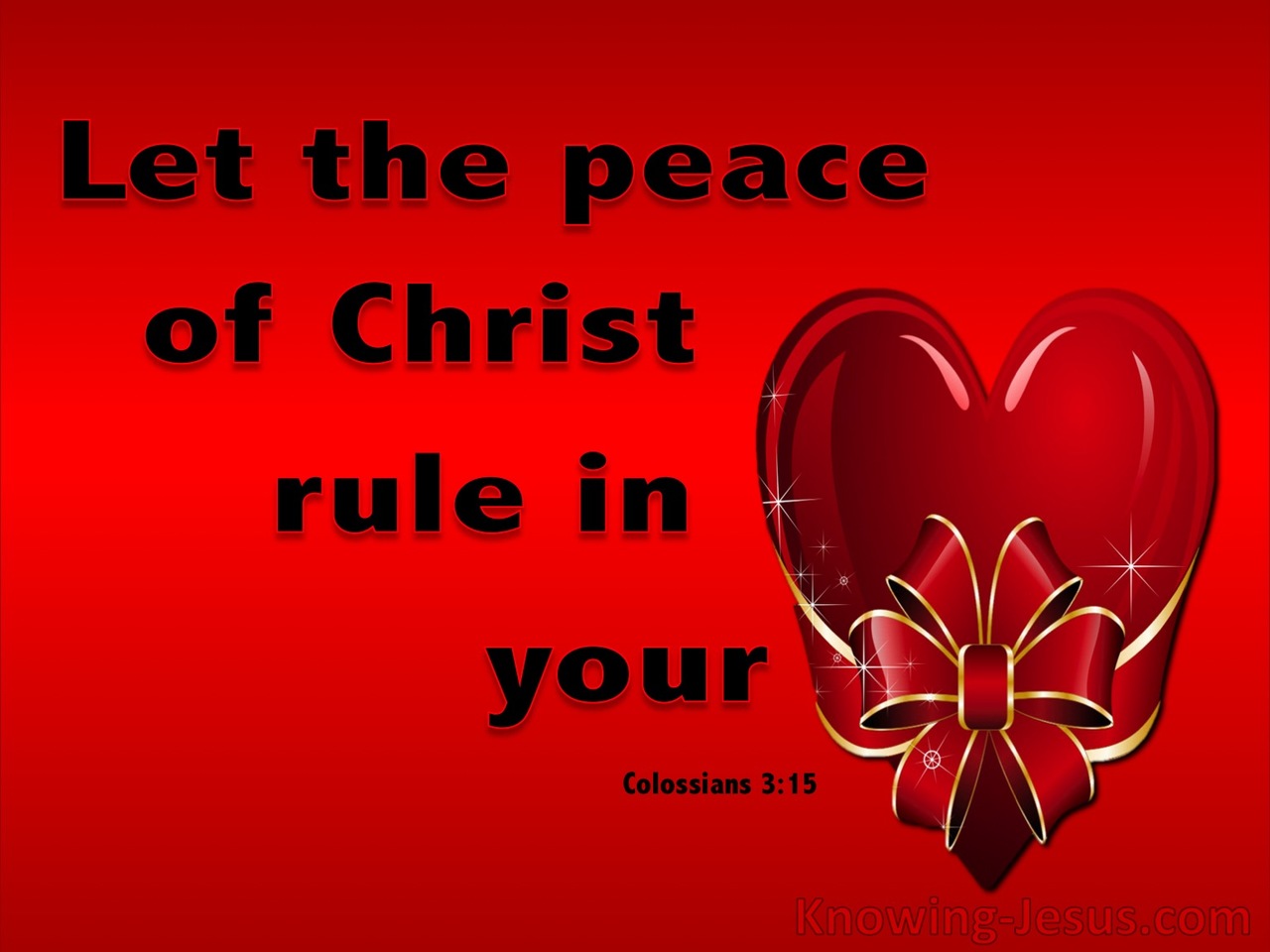 Colossians 3:15 The Peace Of Christ Rule Your Heart (red)